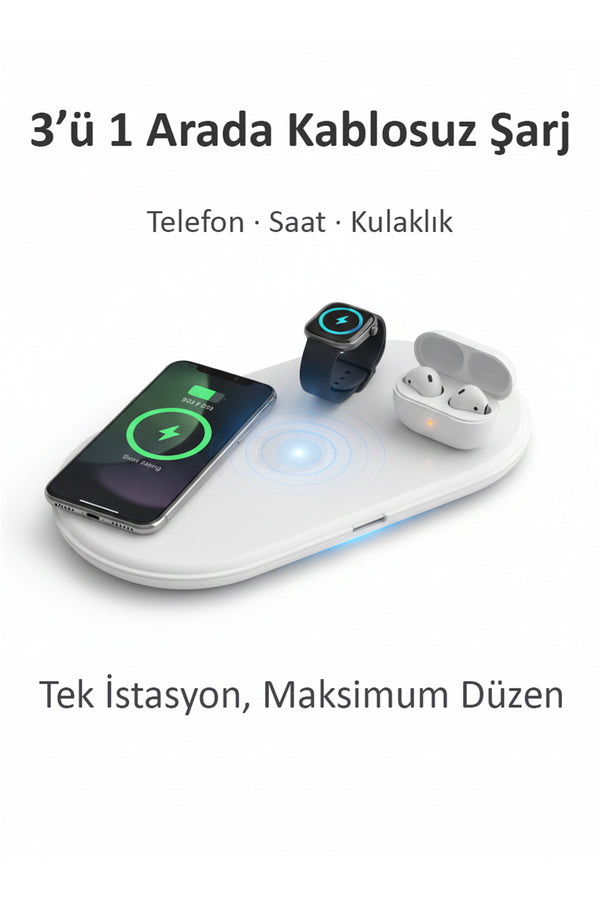 3’ü 1 Arada Kablosuz Hızlı Şarj İstasyonu