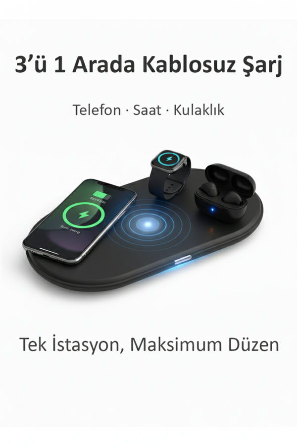 3’ü 1 Arada Kablosuz Hızlı Şarj İstasyonu